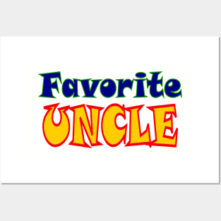 Favorite Uncle Posters and Art